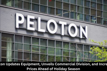 Peloton Updates Equipment, Unveils Commercial Division, and Increases Prices Ahead of Holiday Season